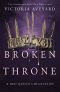 [Red Queen 4.50] • Broken Throne